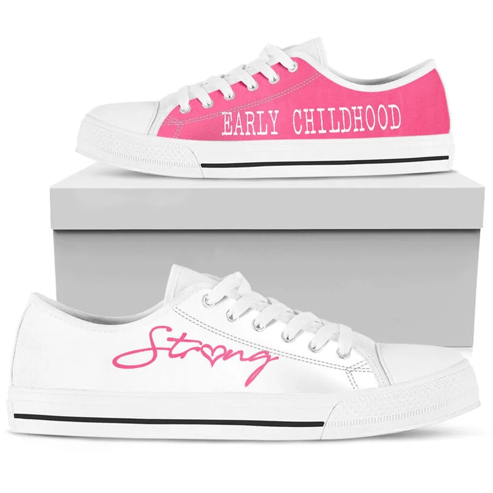 Early Childhood Strong Pink White Shoes, Teacher Shoes, Low Top Sneakers