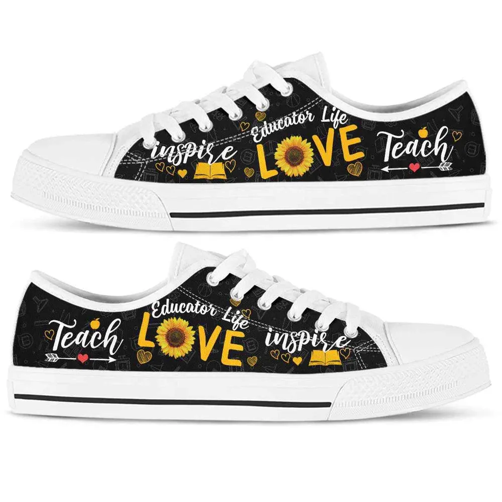 Educator Life Teacher Sunflower Teach Love Inspire Low Top Shoes, Teacher Shoes, Low Top Sneakers