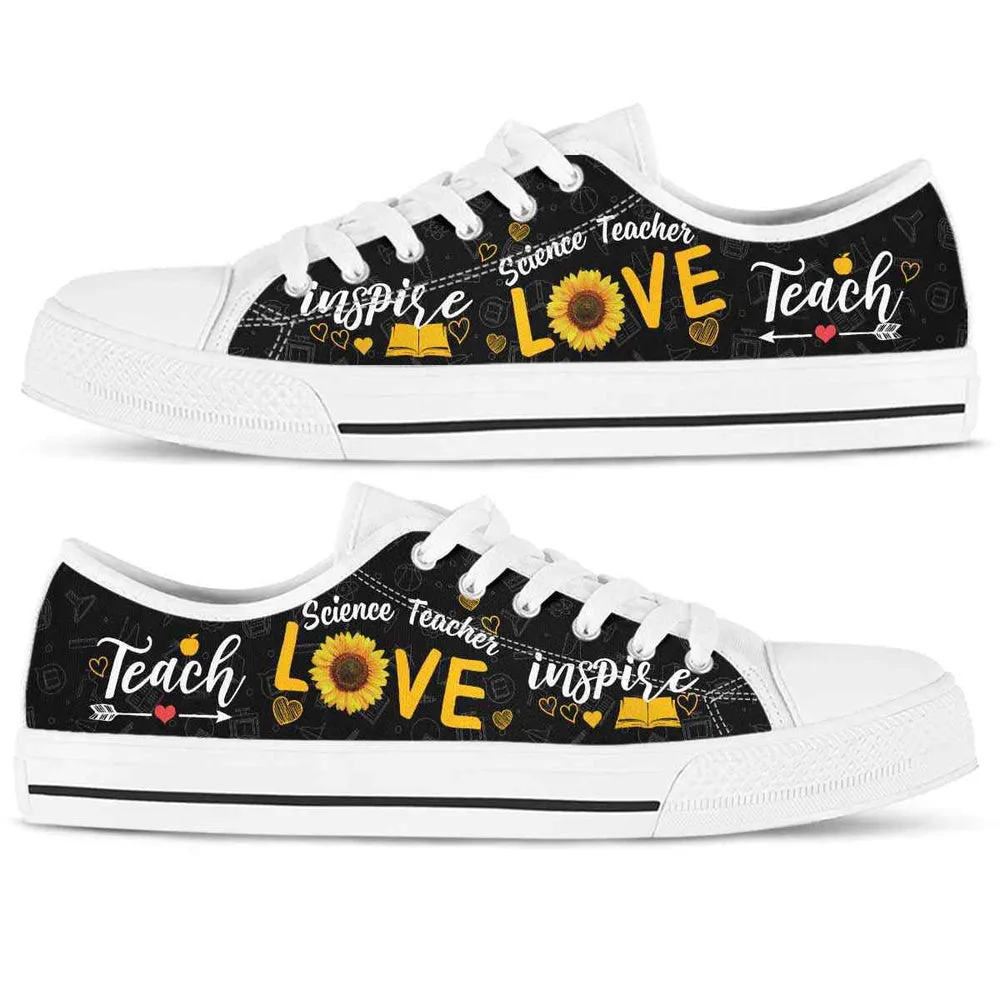 Science Teacher Sunflower Teach Love Inspire Low Top Shoes, Teacher Shoes, Low Top Sneakers